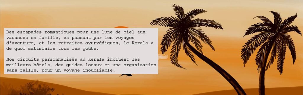 Planifiez votre voyage au Kerala